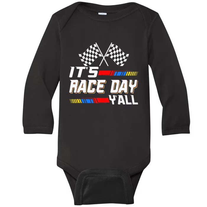 Funny Its Race Day Yall Checkered Flag Racing Track Baby Long Sleeve Bodysuit