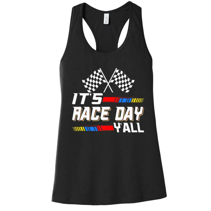 Funny Its Race Day Yall Checkered Flag Racing Track Women's Racerback Tank