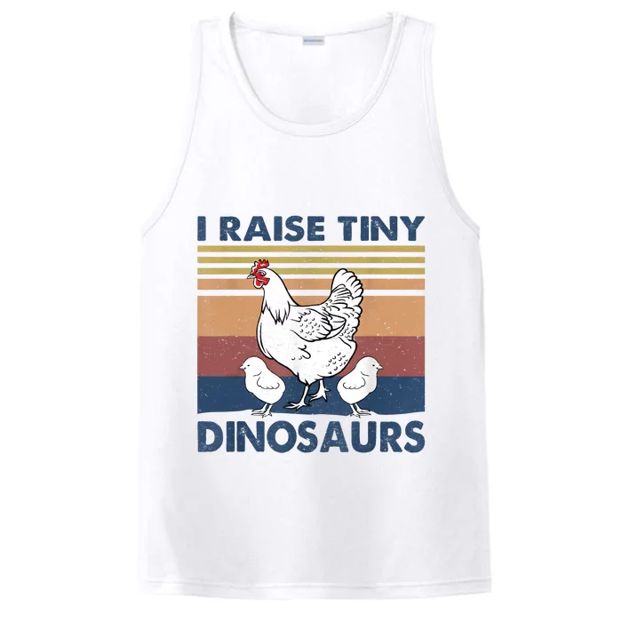 Funny I Raise Tiny Dinosaurs Chicken Joke Farmer Men Women Performance Tank