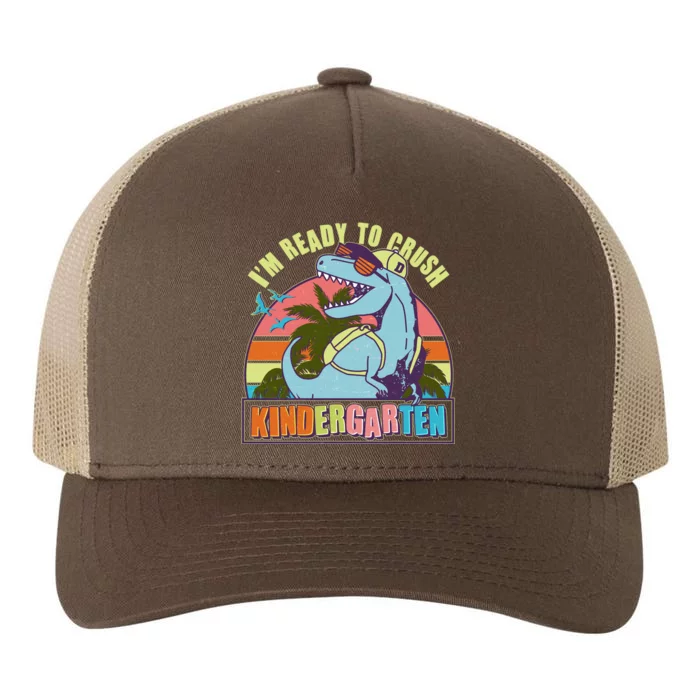 Funny I'm Ready To Crush Kindergarten Retro Dinosaur Yupoong Adult 5-Panel Trucker Hat