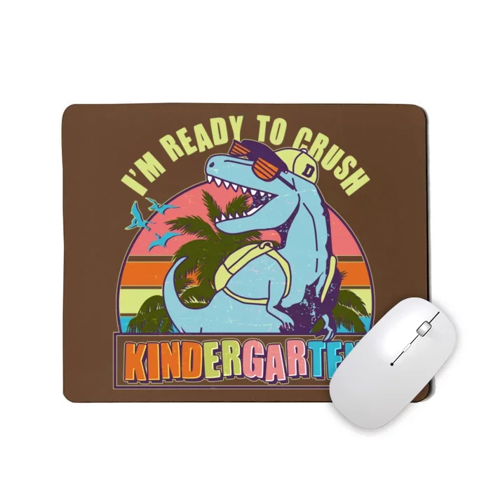 Funny I'm Ready To Crush Kindergarten Retro Dinosaur Mousepad