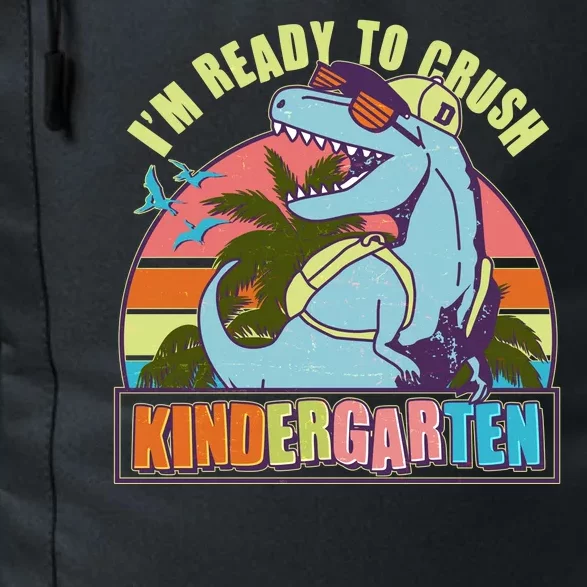 Funny I'm Ready To Crush Kindergarten Retro Dinosaur Daily Commute Backpack