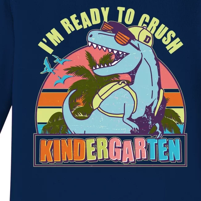 Funny I'm Ready To Crush Kindergarten Retro Dinosaur Baby Long Sleeve Bodysuit