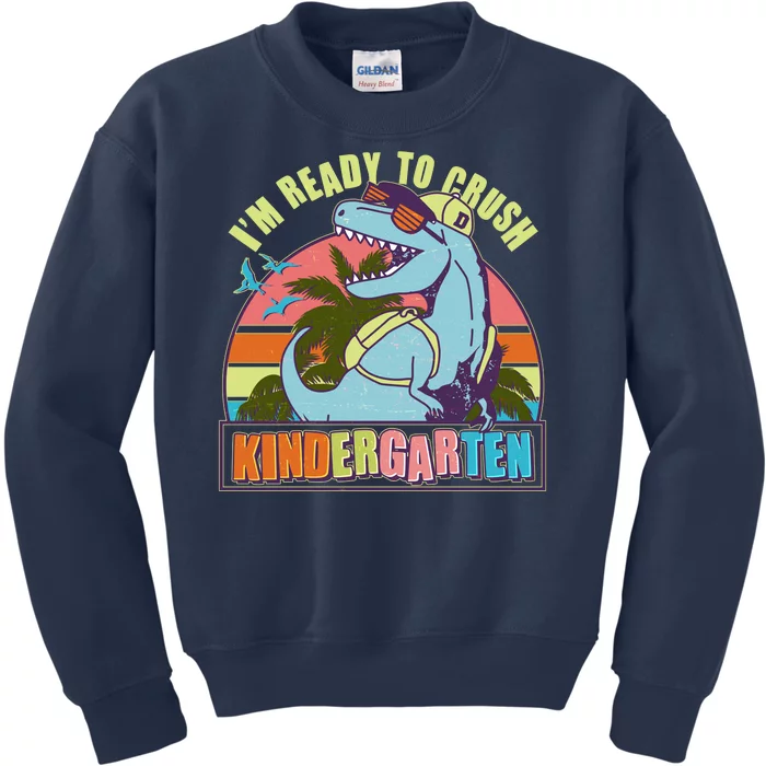 Funny I'm Ready To Crush Kindergarten Retro Dinosaur Kids Sweatshirt