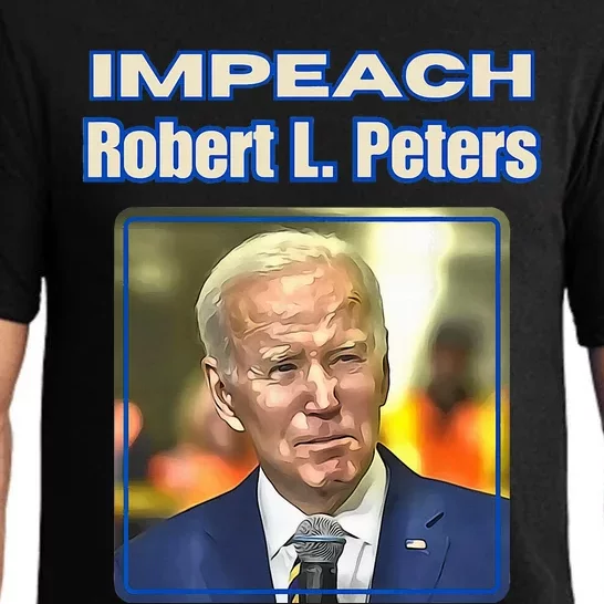 Funny Impeach Robert L Peters Anti Biden Political ProTrump Pajama Set