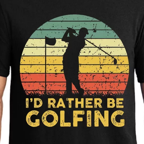 Funny Id Rather Be Golfing Pajama Set