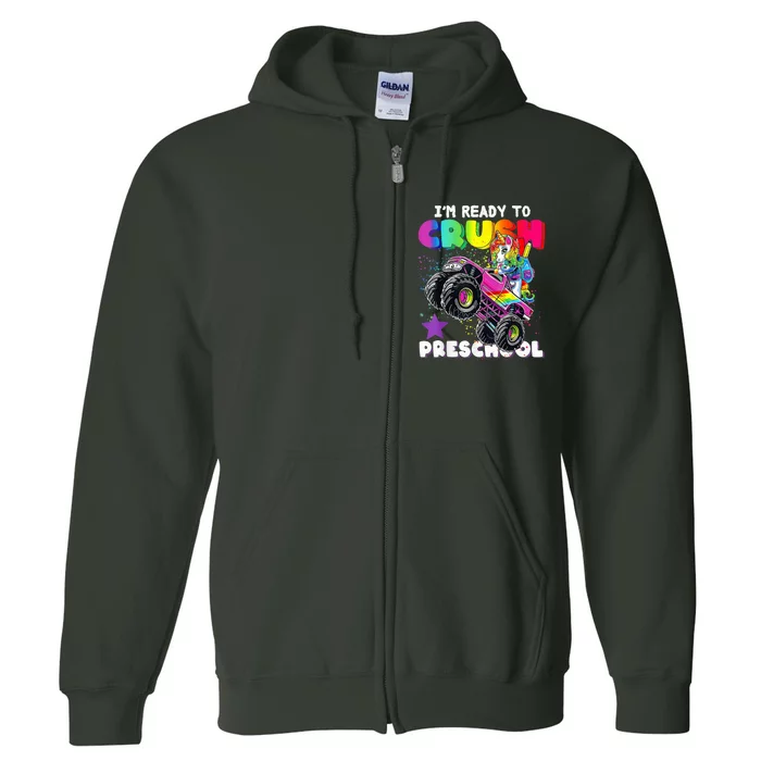 Funny I'm Ready To Crush Preschool Unicorn Back To School Full Zip Hoodie