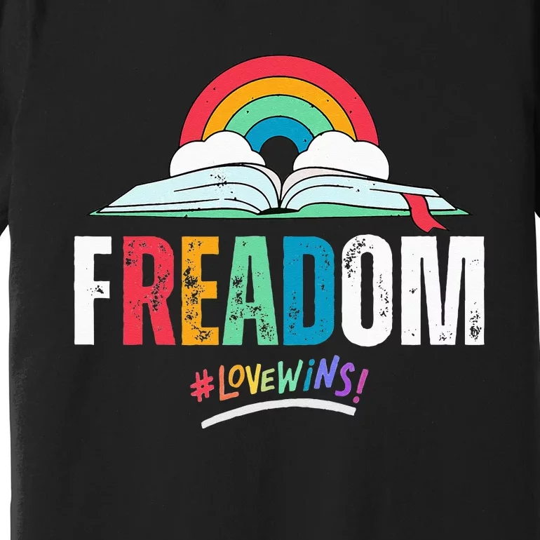 fREADom I Read Banned Books LGBTQ Reader Pride Librarian Premium T-Shirt