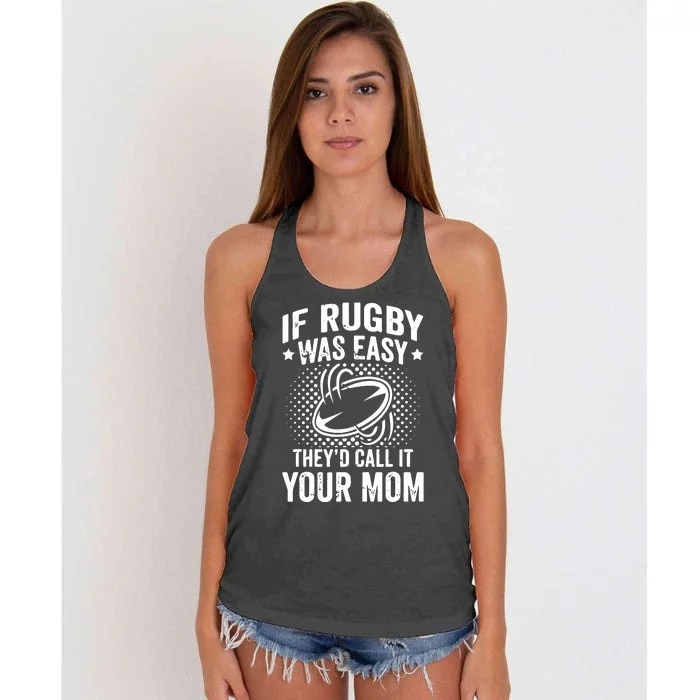 Funny If Rugby Was Easy Rugby Player Women's Knotted Racerback Tank