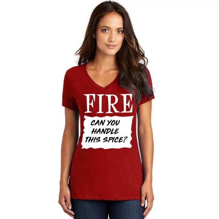 Fire Can you Handle This Spice? Women's V-Neck T-Shirt