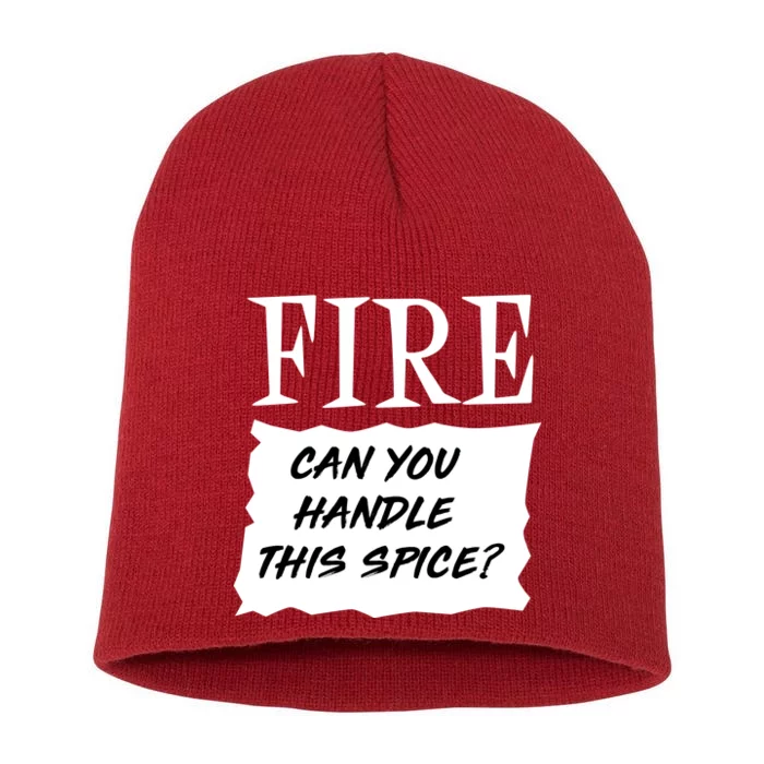 Fire Can you Handle This Spice? Short Acrylic Beanie