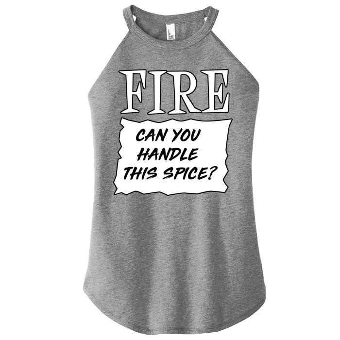 Fire Can you Handle This Spice? Women’s Perfect Tri Rocker Tank