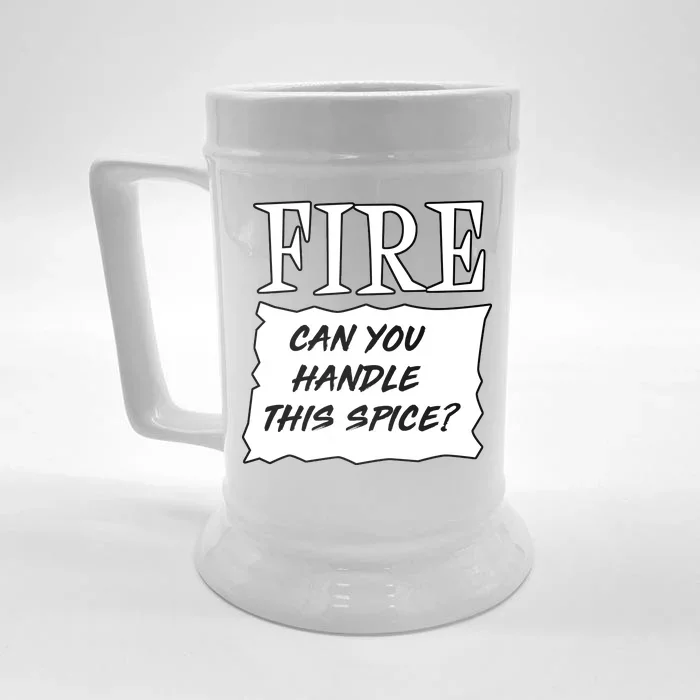 Fire Can you Handle This Spice? Front & Back Beer Stein