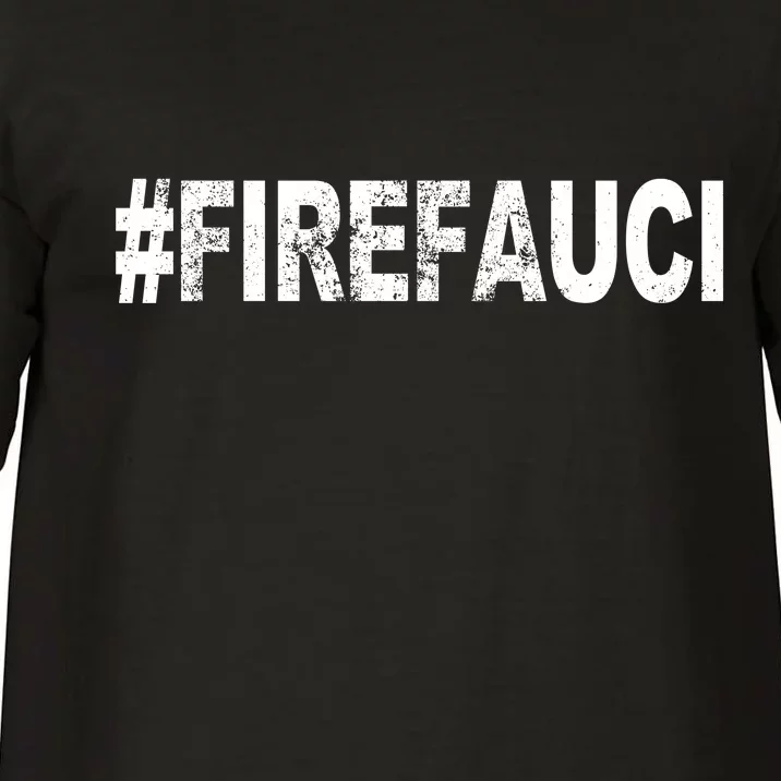 Fire Fauci Comfort Colors T-Shirt