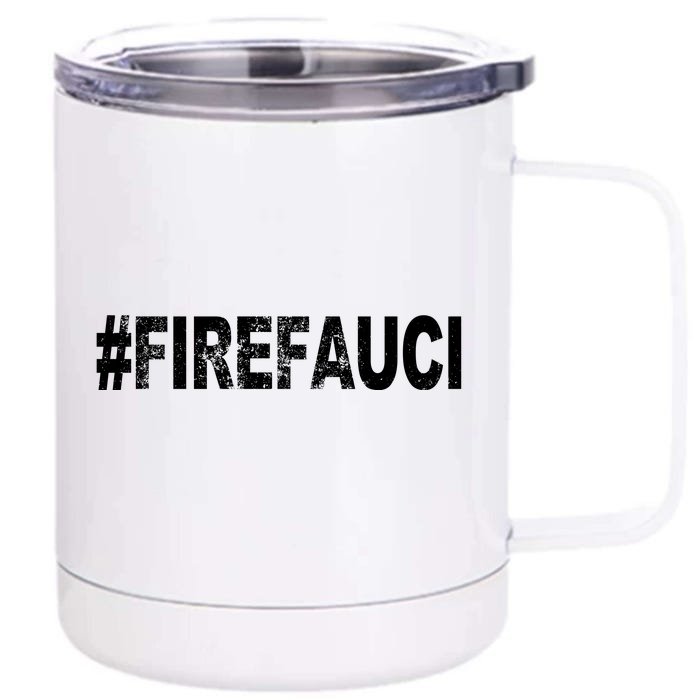 Fire Fauci Front & Back 12oz Stainless Steel Tumbler Cup