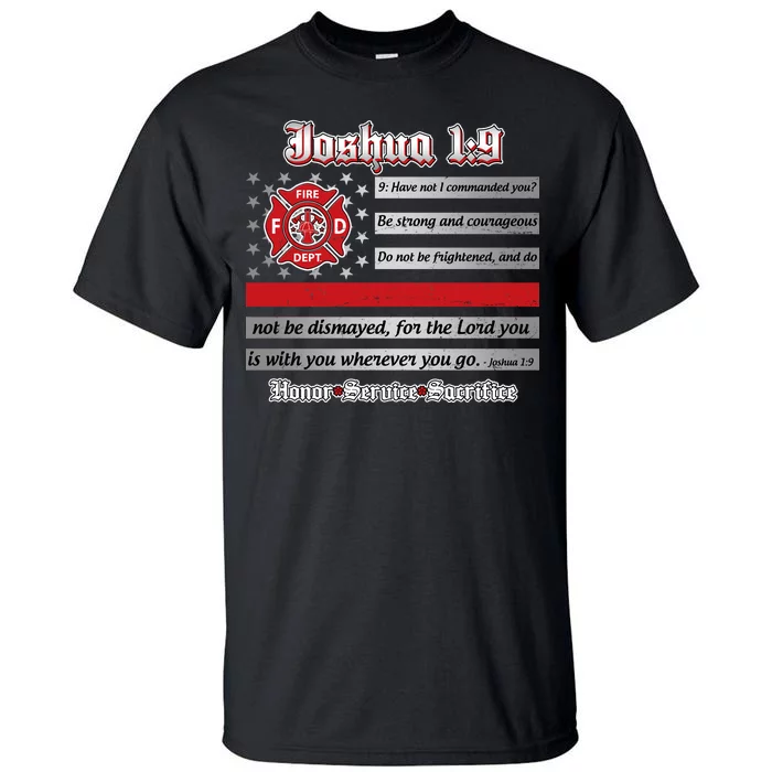 Fire Fighters Red Line Flag Joshua 1:9 Tall T-Shirt