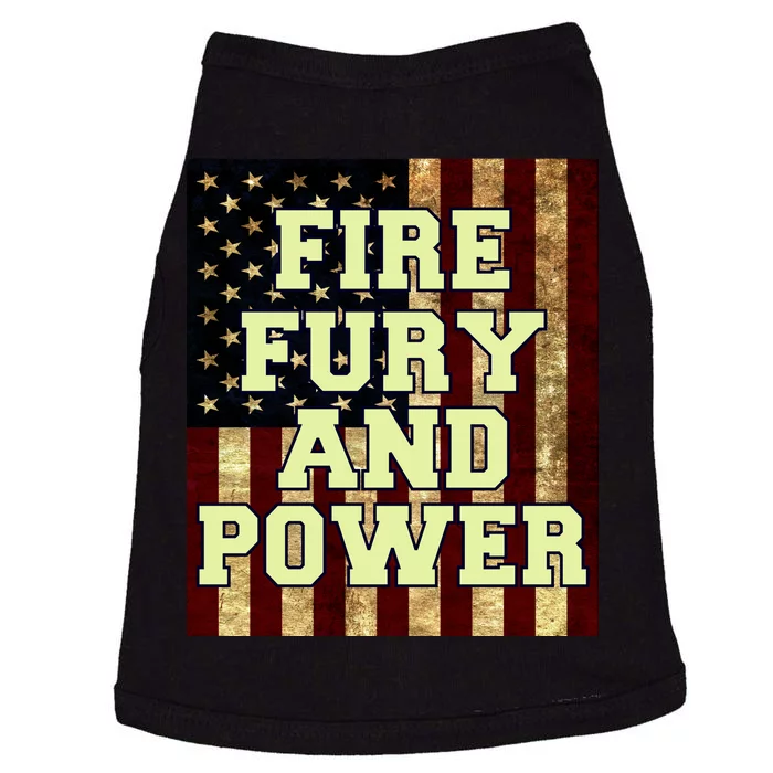 Fire Fury Power USA Flag Trump Quote Doggie Tank