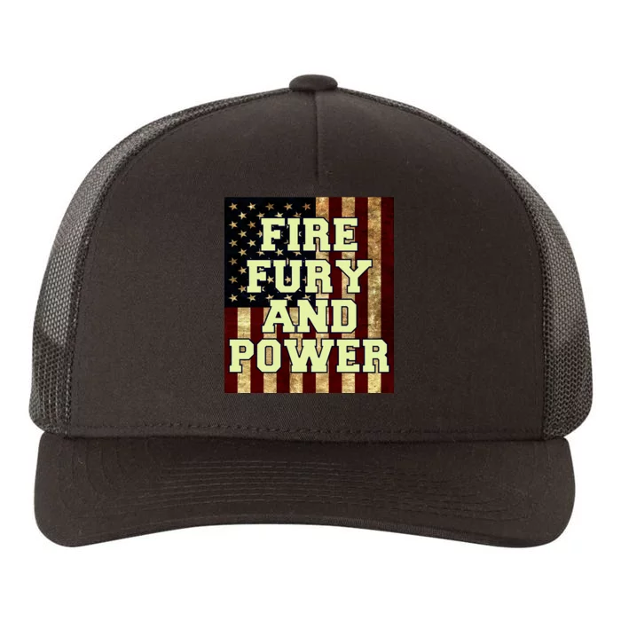 Fire Fury Power USA Flag Trump Quote Yupoong Adult 5-Panel Trucker Hat