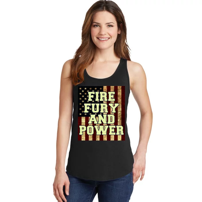 Fire Fury Power USA Flag Trump Quote Ladies Essential Tank