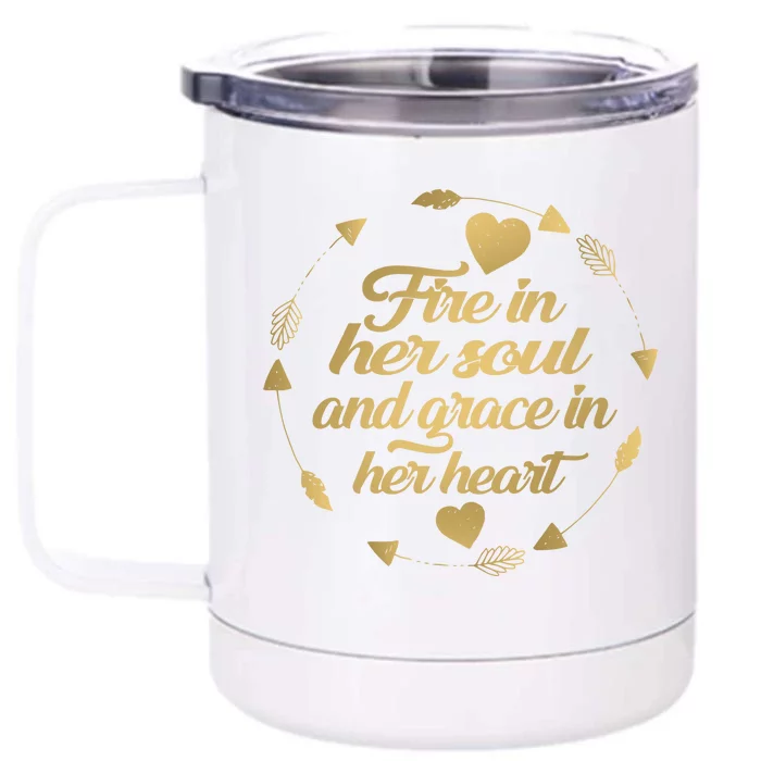 Fire In her Soul Front & Back 12oz Stainless Steel Tumbler Cup