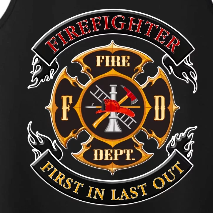 Firefighter Biker Logo First In Last Out Performance Tank