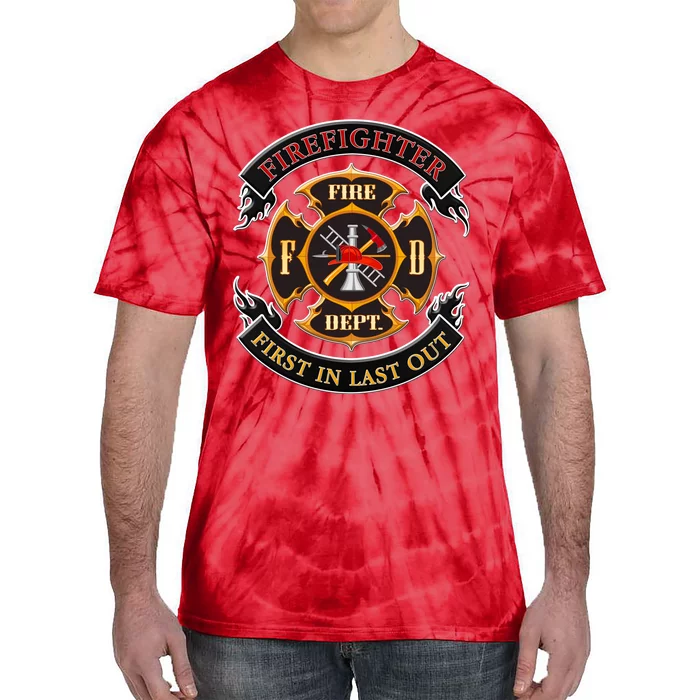 Firefighter Biker Logo First In Last Out Tie-Dye T-Shirt