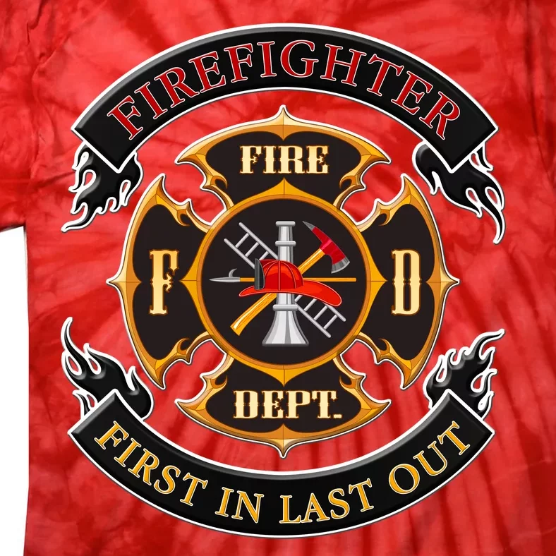 Firefighter Biker Logo First In Last Out Tie-Dye T-Shirt