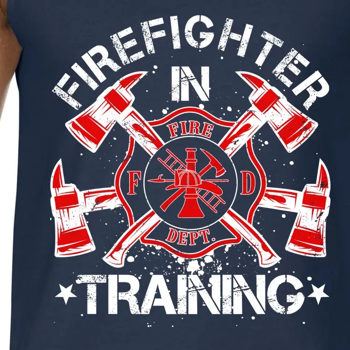 Firefighter In Training Comfort Colors® Tank Top