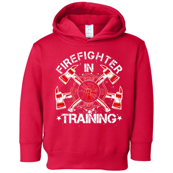 Firefighter In Training Toddler Hoodie