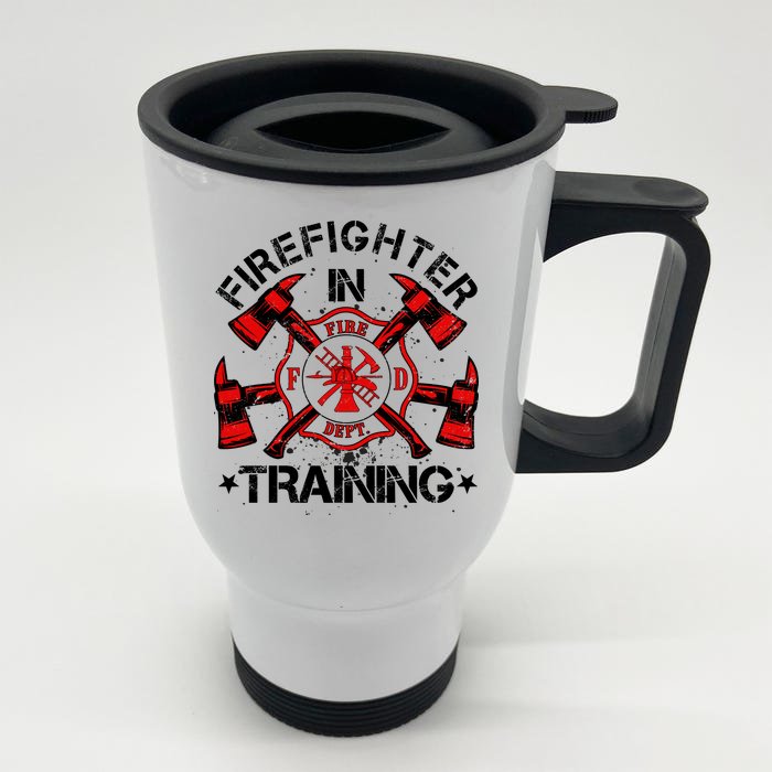 Firefighter In Training Front & Back Stainless Steel Travel Mug