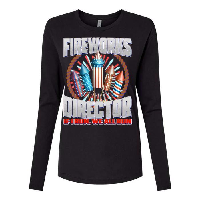 Fireworks Director If I Run, We All Run Womens Cotton Relaxed Long Sleeve T-Shirt