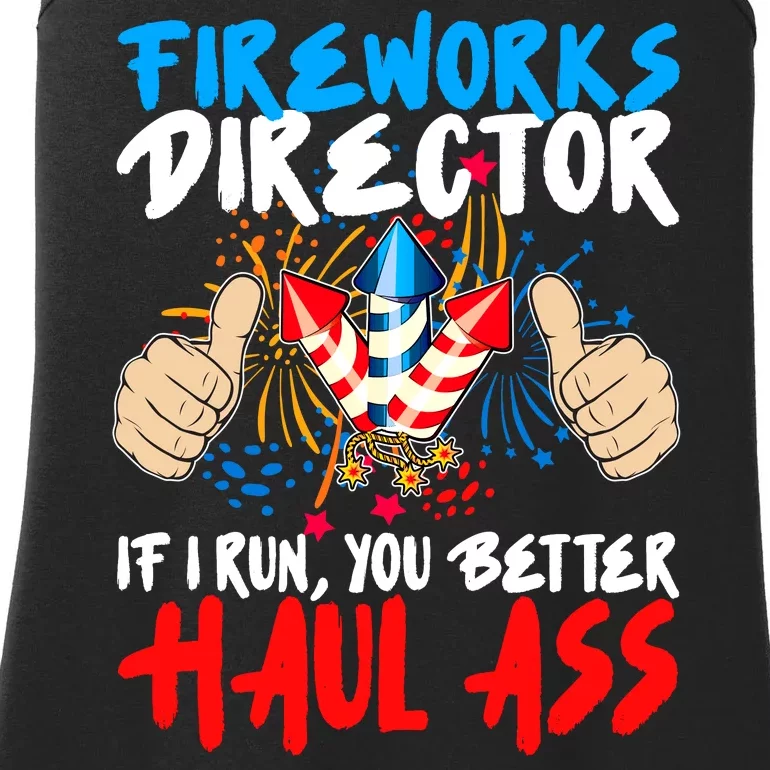 Fireworks Director If I Run You Better Haul Ass Ladies Essential Tank