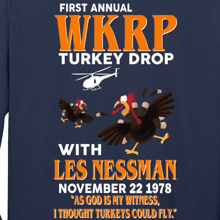 First Annual Turkey Drop Turkey Long Sleeve Shirt