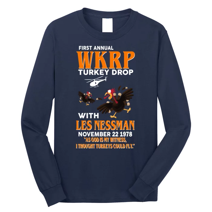 First Annual Turkey Drop Turkey Long Sleeve Shirt