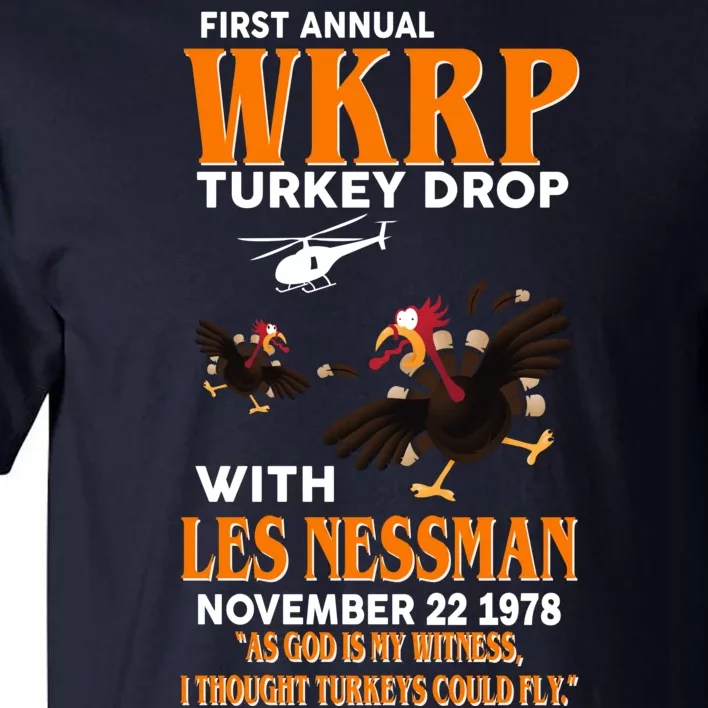 First Annual Turkey Drop Turkey Tall T-Shirt