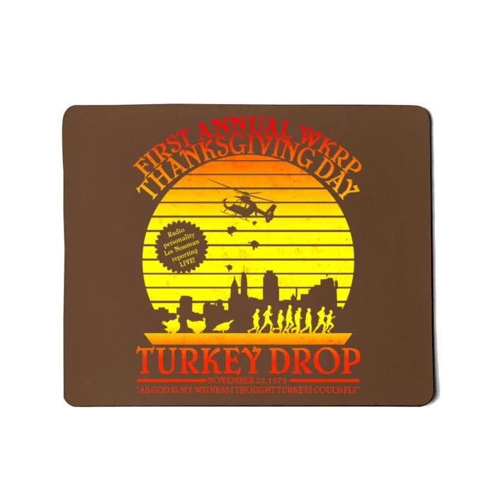 First Annual WKRP Thanksgiving Day Turkey Drop Retro Mousepad