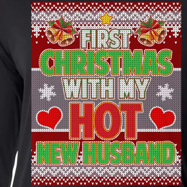 First Christmas With Hot Husband Ugly Sweater Cooling Performance Long Sleeve Crew