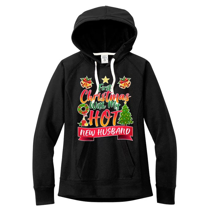 First Christmas With Hot New Husband Women's Fleece Hoodie