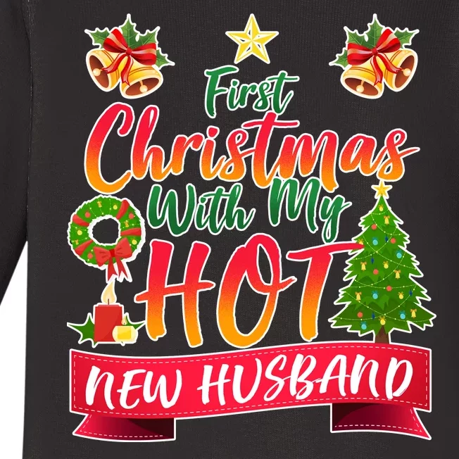 First Christmas With Hot New Husband Baby Long Sleeve Bodysuit