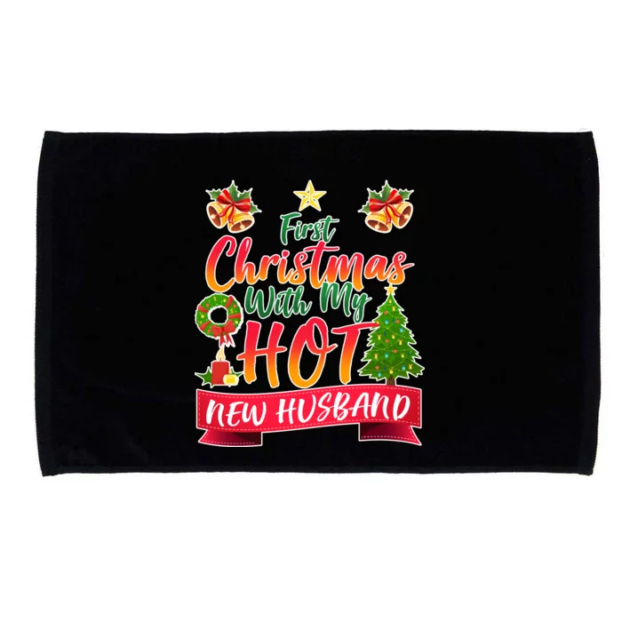 First Christmas With Hot New Husband Microfiber Hand Towel