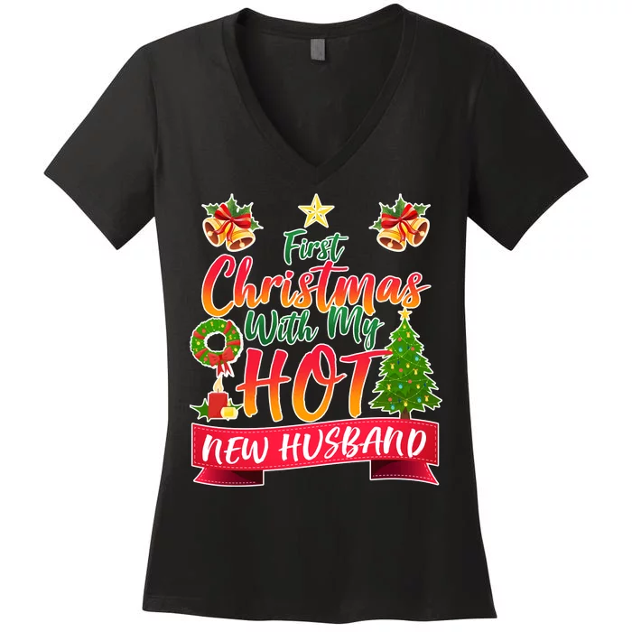 First Christmas With Hot New Husband Women's V-Neck T-Shirt