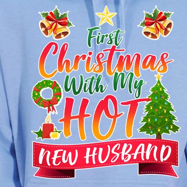 First Christmas With Hot New Husband Unisex Surf Hoodie