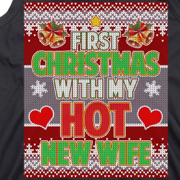 First Christmas With Hot Wife Ugly Sweater Tank Top