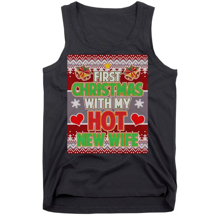 First Christmas With Hot Wife Ugly Sweater Tank Top