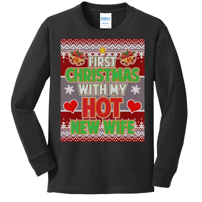 First Christmas With Hot Wife Ugly Sweater Kids Long Sleeve Shirt