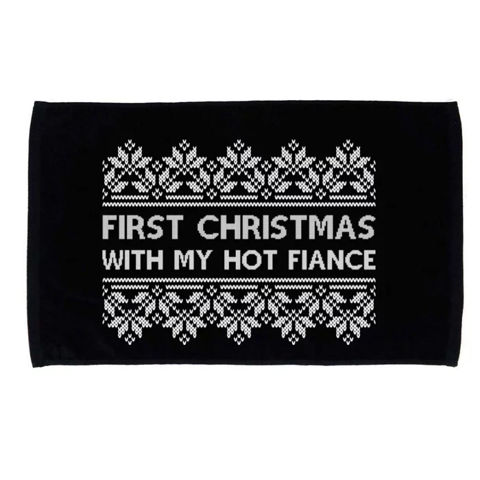 First Christmas With My Hot Fiance Microfiber Hand Towel