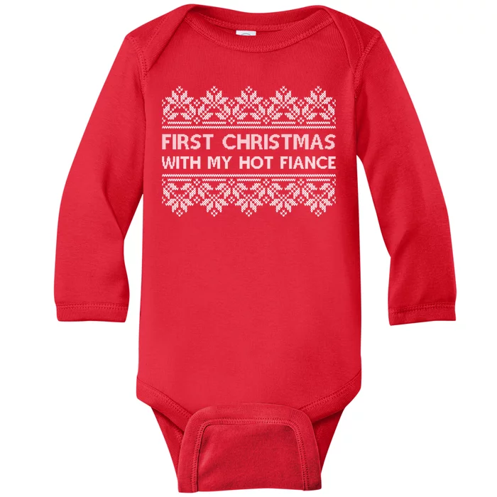 First Christmas With My Hot Fiance Baby Long Sleeve Bodysuit