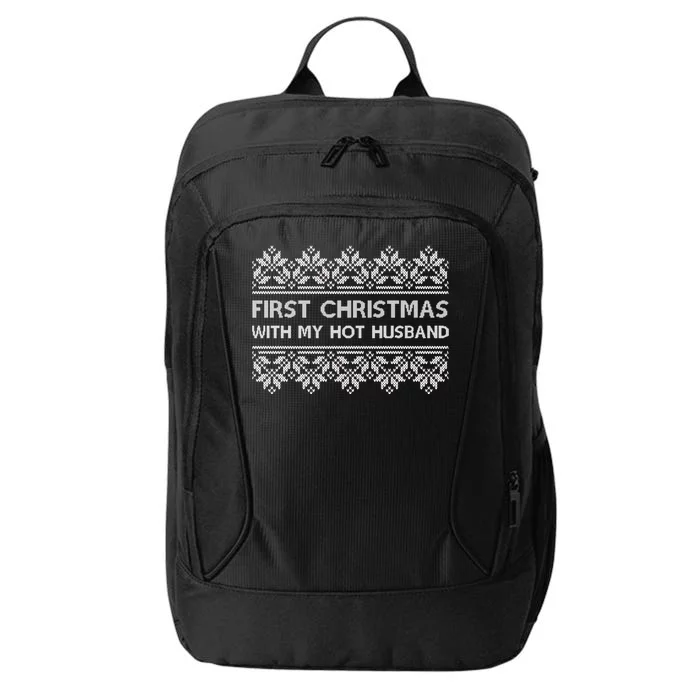 First Christmas With My Hot Husband City Backpack