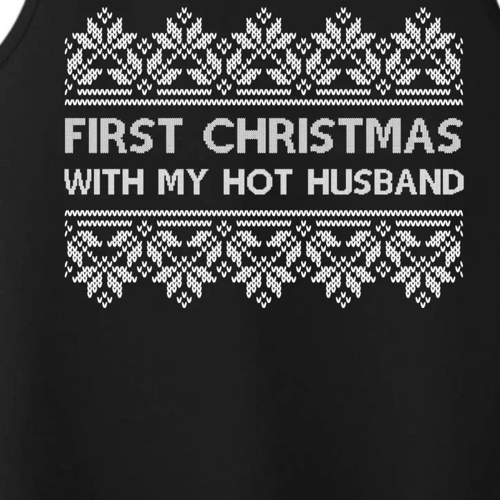 First Christmas With My Hot Husband Performance Tank