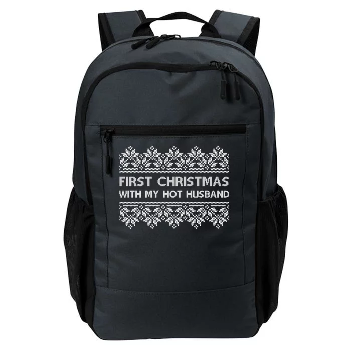 First Christmas With My Hot Husband Daily Commute Backpack